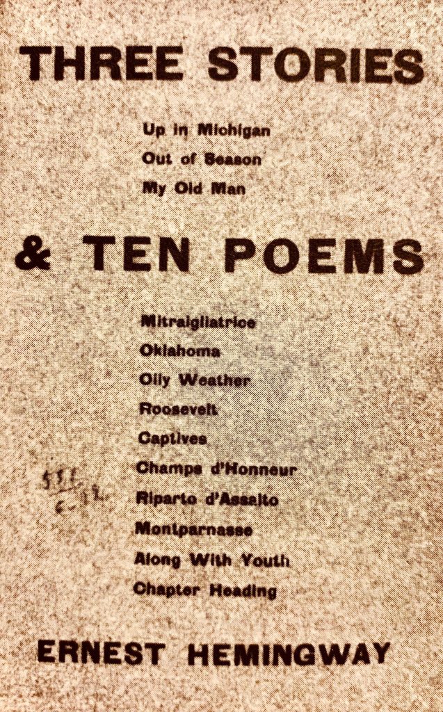 Three Stories & Ten Poems
Ernest Hemingway