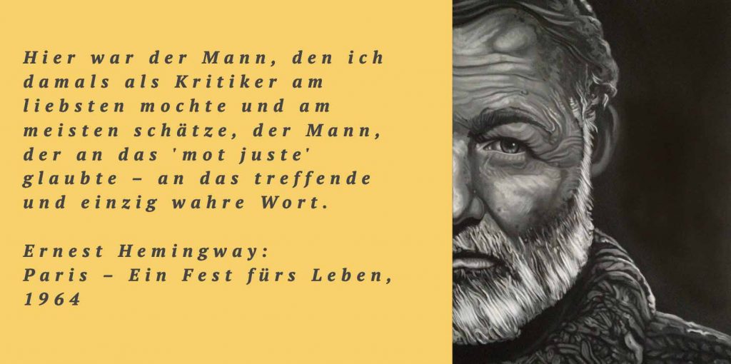 Ernest Hemingway
le mot juste